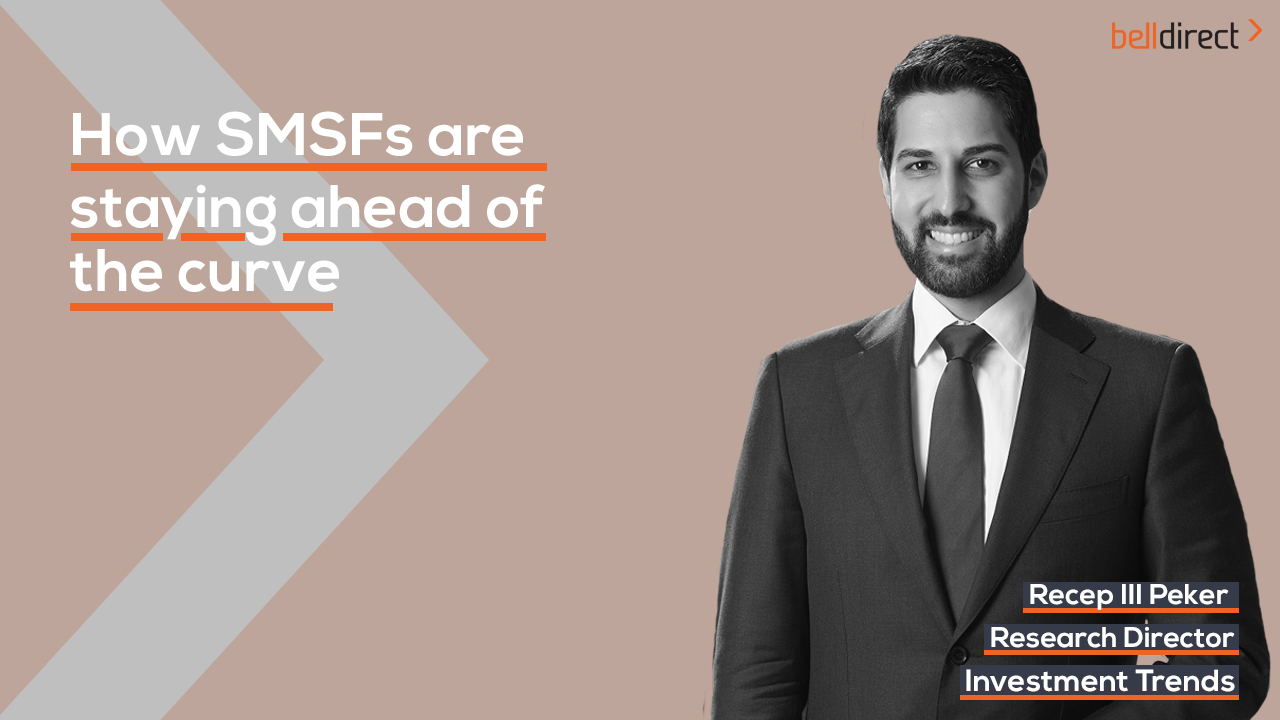 How SMSFs are staying ahead of the curve