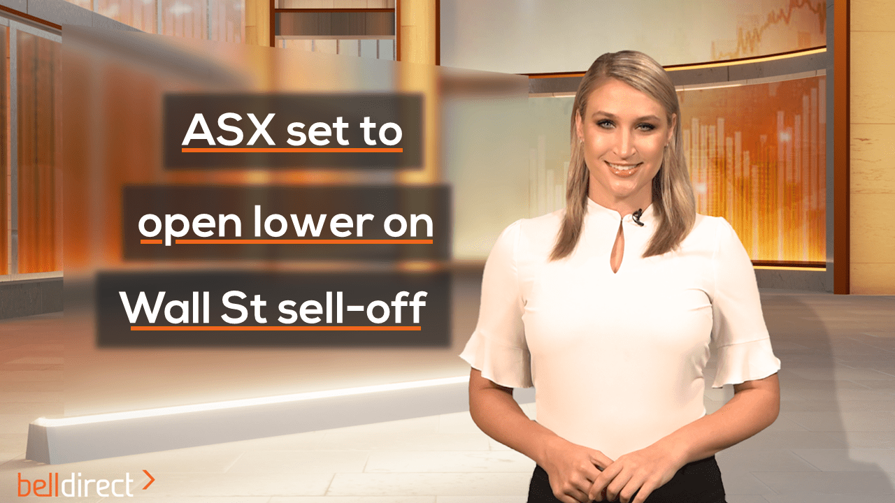 ASX set to open lower on Wall St sell-off